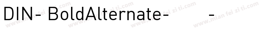 DIN- BoldAlternate-粗体字体转换